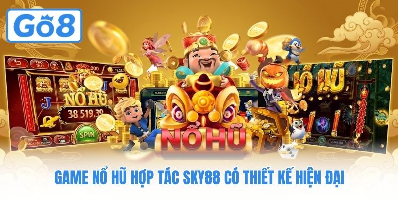 Game nổ hũ hợp tác Sky88 có thiết kế hiện đại