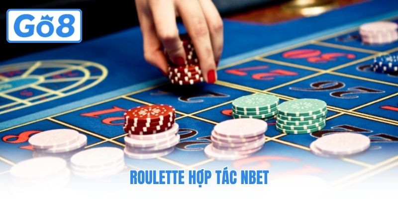 Roulette hợp tác Nbet